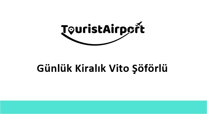 Günlük Kiralık Vito Şoförlü SAW