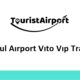 Istanbul Airport Vito VIP Transfer